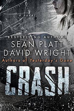 Crash by Sean Platt, David W. Wright
