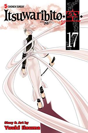 Itsuwaribito , Vol. 17 (Itsuwaribito ◆Utsuho◆ #17)