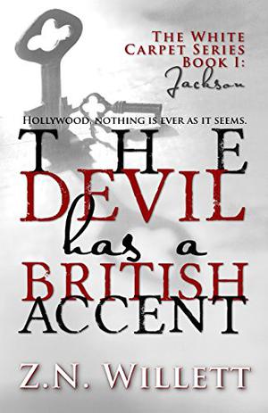 The Devil Has a British Accent: Jackson by Z.N. Willett