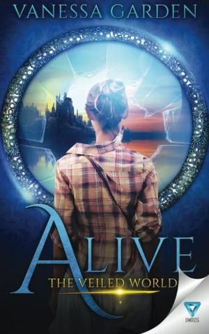 Alive by Vanessa Garden