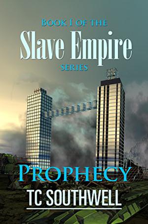 Prophecy (Slave Empire #1)