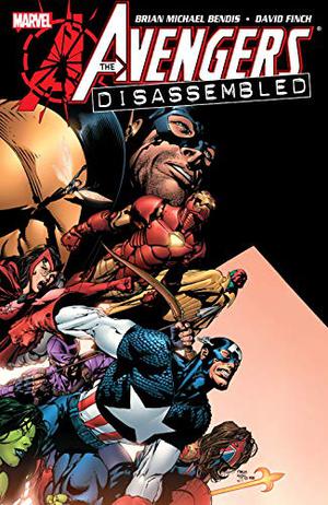 The Avengers: Disassembled (Avengers: Disassembled #1)