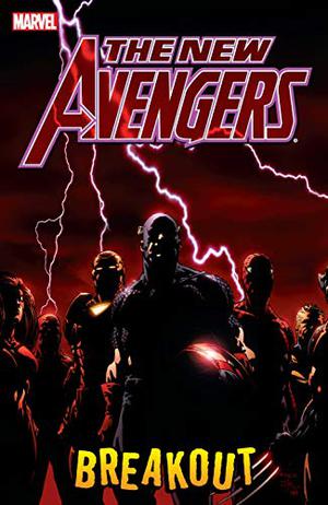 The New Avengers, Volume 1: Breakout by Brian Michael Bendis, David Finch