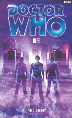Doctor Who: Hope (Eighth Doctor Adventures #53)