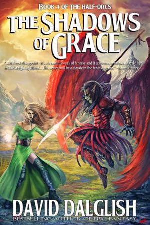 The Shadows of Grace (Half-Orcs #4)