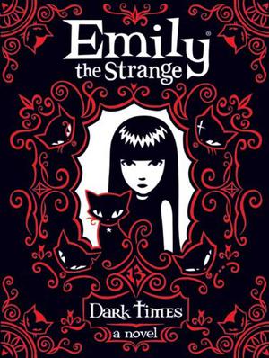 Dark Times (Emily the Strange #3)