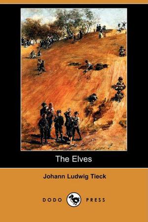 The Elves by Ludwig Tieck