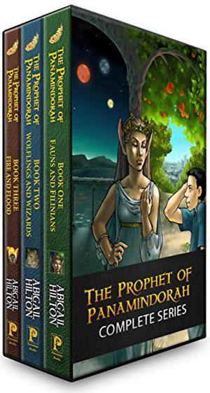 The Prophet of Panamindorah, a complete trilogy by Abigail Hilton