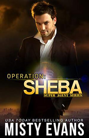 Operation Sheba by Misty Evans