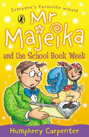 Mr. Majeika and the School Book Week (Mr. Majeika #9)