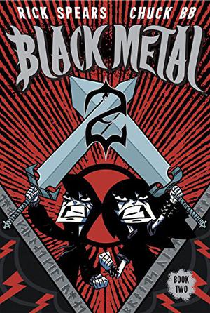 Black Metal, Volume Two: The False Brother: 2 by Rick Spears