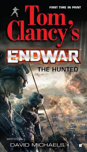 The Hunted by David Michaels, Grant Blackwood, Tom Clancy