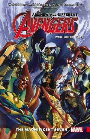 All-New, All-Different Avengers, Volume 1: The Magnificent Seven (All-New, All-Different Avengers Single Issues #1-6)