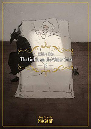 The Girl from the Other Side: Siúil, A Rún, Volume 8 (とつくにの少女 / Totsukuni no shōjo #8)