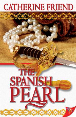 The Spanish Pearl by Catherine Friend