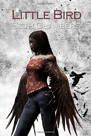 Little Bird by Seth Chambers