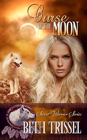 Curse of the Moon by Beth Trissel