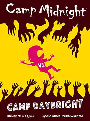 Camp Midnight, Volume 2: Camp Midnight vs. Camp Daybright by Steven T. Seagle, Jason Adam Katzenstein