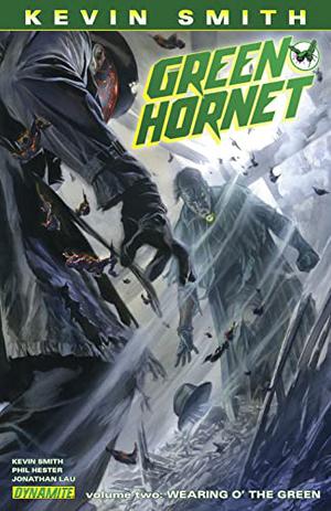 Kevin Smith's Green Hornet Volume 2 HC by Kevin Smith