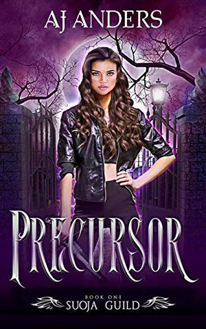 Precursor by A.J. Anders
