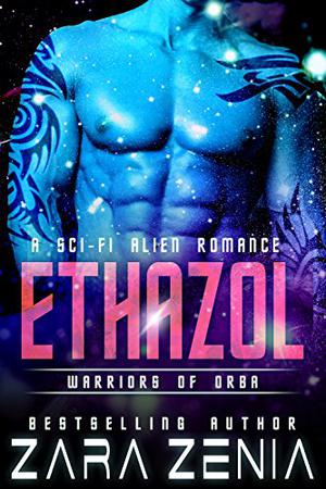 Ethazol (Warriors Of Orba #5)