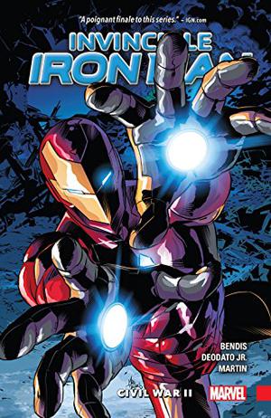 Invincible Iron Man Vol. 3: Civil War II (Invincible Iron Man 2015 Collected Editions #3)