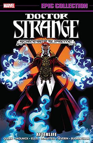 Doctor Strange Epic Collection Vol. 13: Afterlife by David Quinn, Evan Skolnick, Kurt Busiek, Warren Ellis, Todd Dezago, J.M. DeMatteis, Marc Andreyko