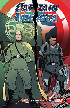 Captain America: Secret Empire by Nick Spencer
