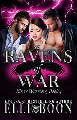 Kira's Warriors (Ravens of War #4)
