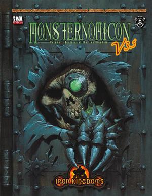 Monsternomicon V3.5  (Iron Kingdoms) by Iron Kingdoms
