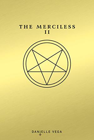 The Merciless II: The Exorcism of Sofia Flores (The Merciless #2)