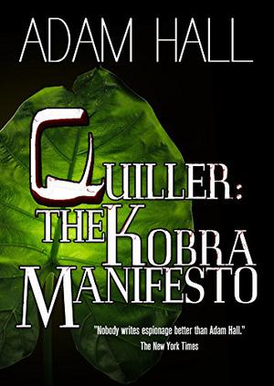 The Kobra Manifesto (Quiller #7)