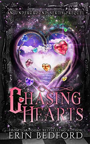 Chasing Hearts (The Underground #0.5)