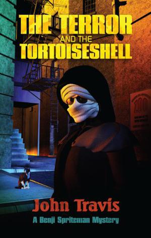 The Terror and the Tortoiseshell by John Travis