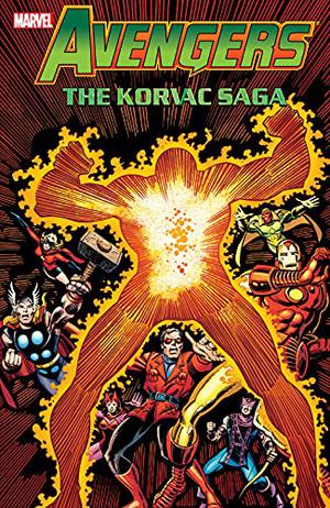 Avengers: The Korvac Saga (Avengers 1963-1996 #167-168, 170-177)