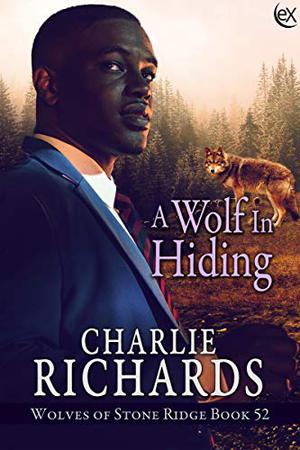A Wolf in Hiding (Stone Ridge Universe #135)