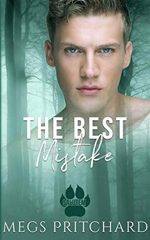 The Best Mistake (Salutem #2)