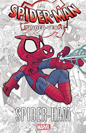 Spider-Man: Spider-Verse - Spider-Ham by Tom DeFalco, Steve Skeates, Steve Mellor, Ralph Macchio, Jason Latour