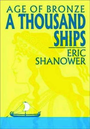 A Thousand Ships by Eric Shanower