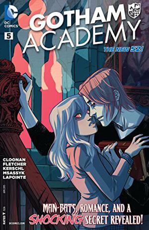 Gotham Academy #5 by Becky Cloonan, Brenden Fletcher