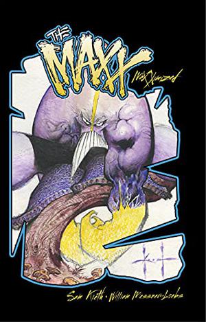 The Maxx: Maxximized Vol. 3 (The Maxx: Maxximized #3)