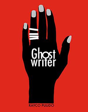 Ghostwriter by Rayco Pulido, Andrea Rosenberg