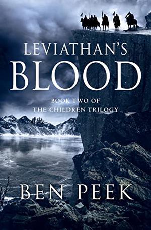 Leviathan's Blood by Ben Peek, Benjamin Peek