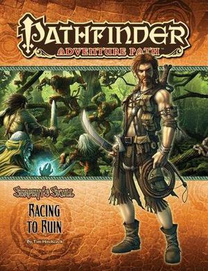 Pathfinder Adventure Path #38: Racing to Ruin (Serpent's Skull #2)