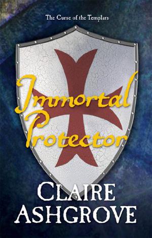 Immortal Protector (The Curse of the Templars #2.5)