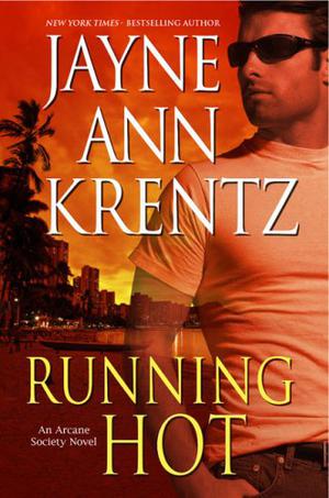 Running Hot (Arcane Society #5)