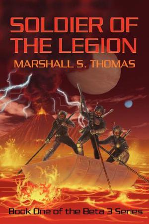 Soldier of the Legion (Soldier of the Legion #1)