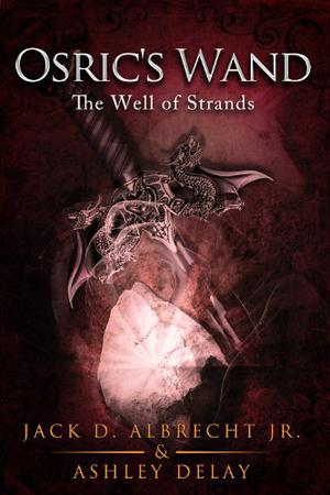 The Well of Strand (Osric's Wand #3)