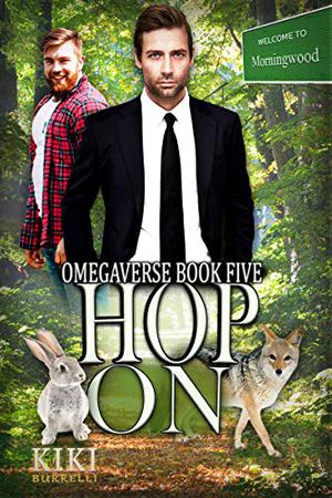 Hop On (Welcome to Morningwood #5)