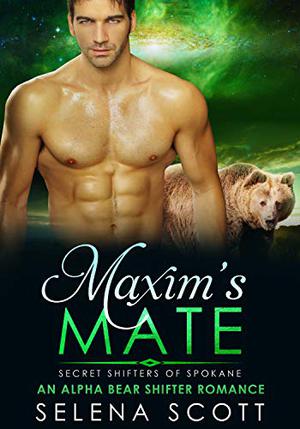 Maxim's Mate by Selena Scott